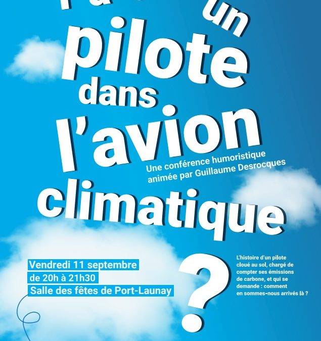 « Y-a-t-il un pilote dans l’avion climatique ? », conférence gesticulée