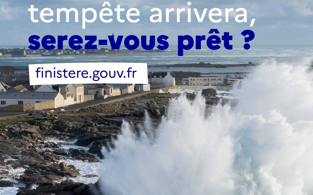 Quand la tempête arrivera, serez-vous prêt ?